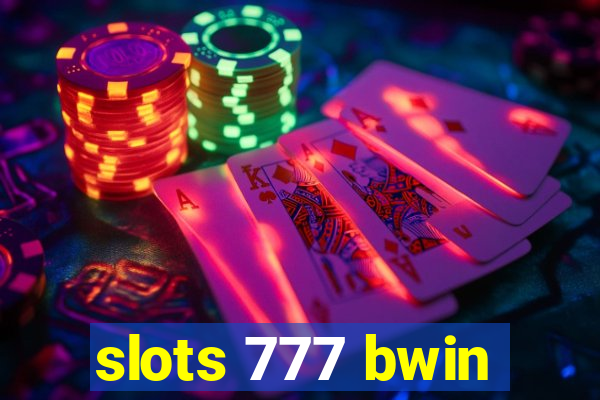 slots 777 bwin